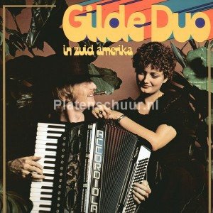 Gilde Duo - In Zuid Amerika  (LP)
