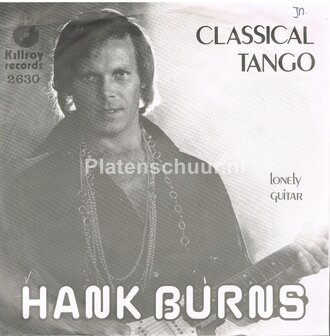 Hank Burns - Classical Tango  /  Lonely Guitar