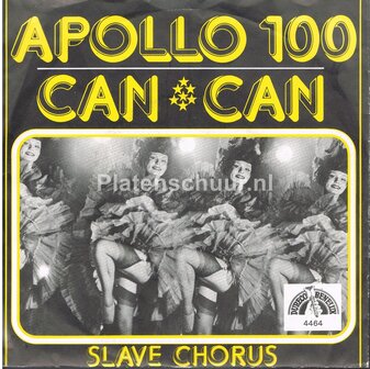 Apollo 100 - Can Can / Slave Chorus