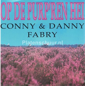Conny &amp; Danny Fabry - Op De Purperen Hei