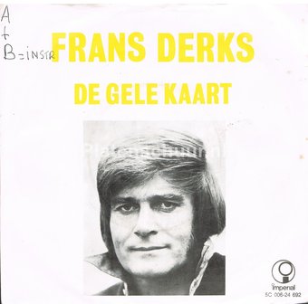 Frans Derks - De Gele Kaart / Het Imperial Orkest - De Gele Kaart (Instrumentaal)