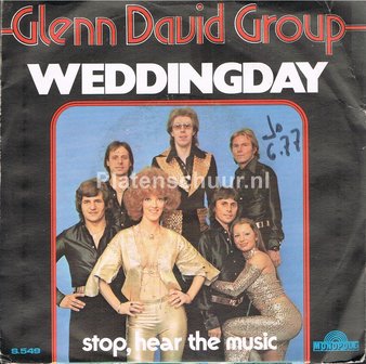 Glenn David Group - Weddingday / Stop, hear the music