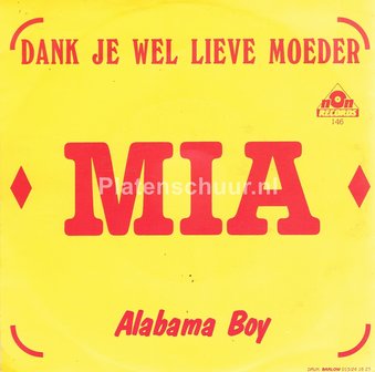 Mia - Dank Je Wel Lieve Moeder / Alabama Boy