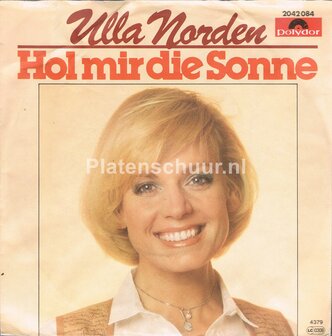 Ulla Norden - Hol mir die Sonne / Die party ist vor&uuml;ber
