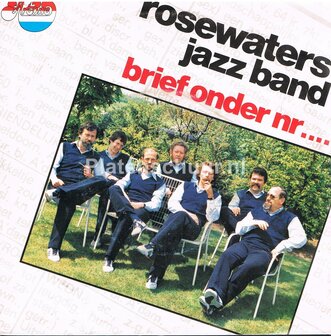 Rosewaters Jazz Band - Brief onder nr /  Rosewater stomp