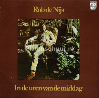 Rob de Nijs - In De Uren Van De Middag  (LP)
