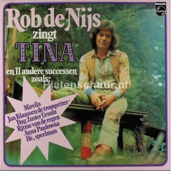 Rob de Nijs - Tina En 11 Andere Successen &nbsp;(LP)
