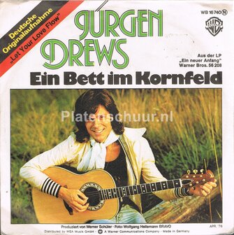 J&uuml;rgen Drews - Ein bett im kornfeld (Let your love flow) / Mein engel in bluejeans