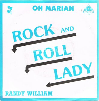 Randy William - Rock and Roll Lady / Oh Marian