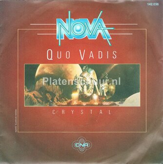 Nova - Quo Vadis / Crystal