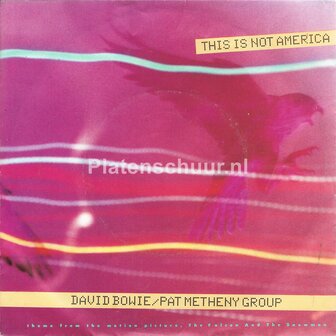 David Bowie / Pat Metheny Group - This is not America