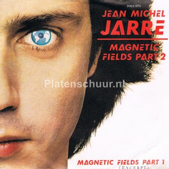 Jean Michel Jarre - Magnetic Fields Part 2 / Magnetic Fields Part 1