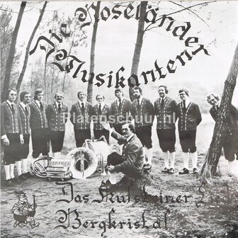 Die Rosel&auml;nder Musikanten - Das Kufsteiner Lied / Bergkristal