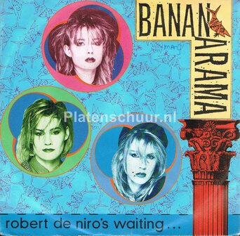 Bananarama - Robert De Niro&#039;s Waiting / Push!