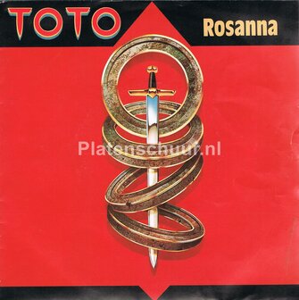 Toto - Rosanna / It&#039;s A Feeling