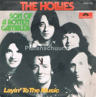 The Hollies - Son of a rotten gambler / Layin&#039; to the music