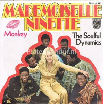 The Soulful Dynamics - Mademoiselle Ninette / Monkey