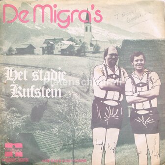 De Migra&#039;s - Het Stadje Kufstein / Kom naar huis Yvonne