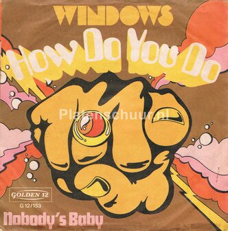 Windows - How do you do / Nobody&#039;s Baby