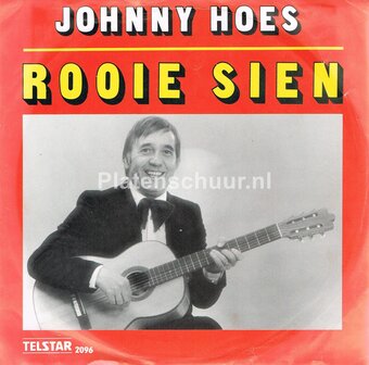 Johnny Hoes - Rooie Sien / De slapende soldaat