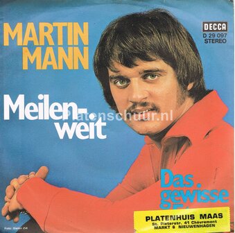 Martin Mann - Meilenweit / Das gewisse etwas