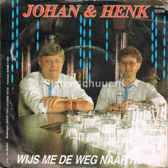 Johan &amp; Henk - Moeder, D&#039;r ligt &#039;n beer in m&#039;n bed / Wijs me de weg naar huis