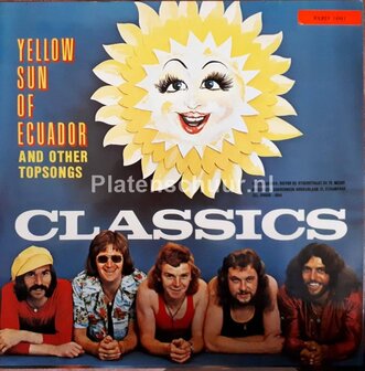 The Classics - Yellow Sun Of Equador And Other Topsongs (In Yucatan)  (LP)