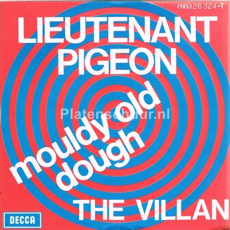 Lieutenant Pigeon - Mouldy Old Dough - The Villan