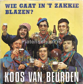 Koos van Beurden - Wie gaat in &#039;t zakkie blazen / Waar is de baard van Vader Abraham