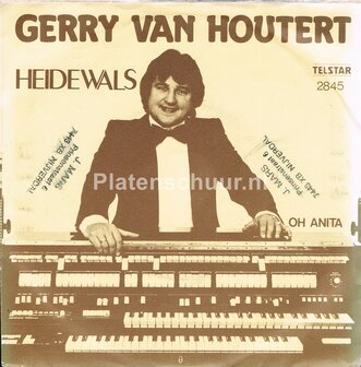 Gerry van Houtert - Heidewals / Oh Anita