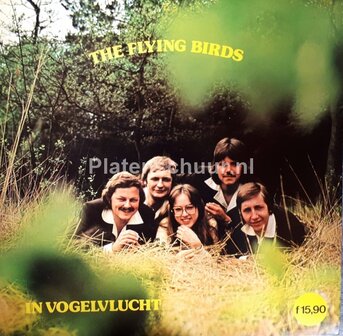The Flying Birds - In Vogelvlucht  (LP)