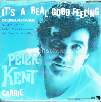 Peter Kent - It&#039;s a real good feeling / Carrie