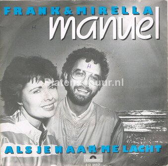 Frank &amp; Mirella - Manuel / Als je naar me lacht