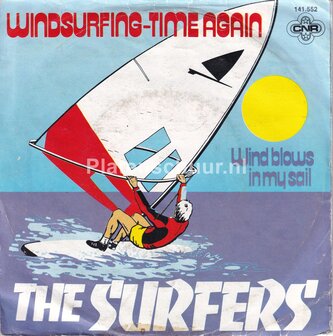 The Surfers - Windsurfing-Time Again / Wind blows in my sail