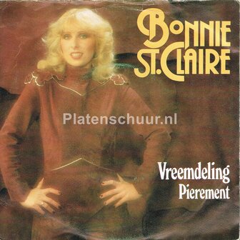 Bonnie ST. Claire - Vreemdeling / Pierement