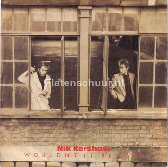 Nik Kershaw - Wouldn&#039;t It Be Good / Money Business