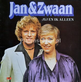 Jan &amp; Zwaan &ndash; Jij En Ik Alleen  (LP)
