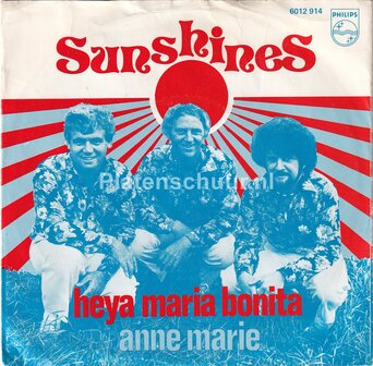 Sunshines - Heya Maria Bonita / Annemarie