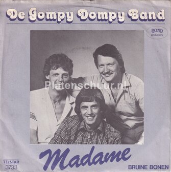 De Gompy Dompy Band - Madame / Bruine bonen