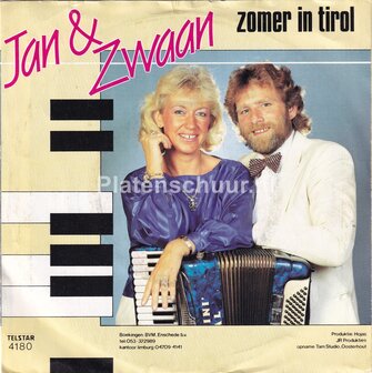 Jan &amp; Zwaan - Zomer In Tirol / Iene Miene Mutte