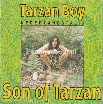 Son of Tarzan - Tarzan Boy / Niemand Die Kan Wat Tarzan Kan