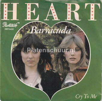 Heart - Barracuda / Cry To Me
