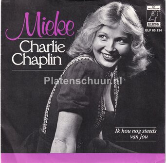 Mieke - Charlie Chaplin / Ik hou nog steeds van jou