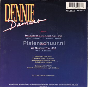 Dennie Damaro - Daar heb ik zo&#039;n hekel aan / De moderne tijd
