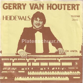 Gerry van Houtert - Heidewals / Oh Anita