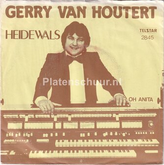 Gerry van Houtert - Heidewals / Oh Anita