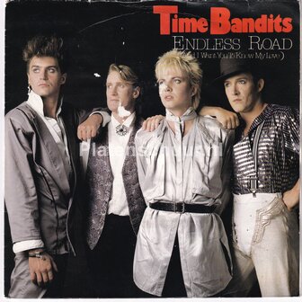 Time Bandits - Endless Road / Fiction