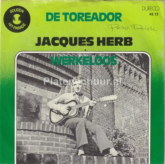 Jacques Herb - De Toreador / Werkeloos