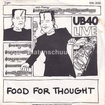 UB40 - Food for thought / The piper calls the tune