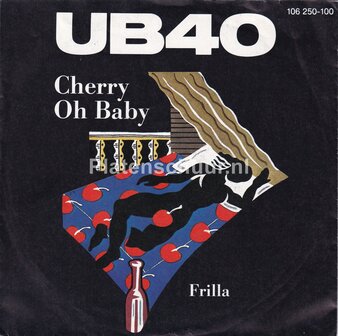 UB40 - Cherry Oh Baby / Frilla